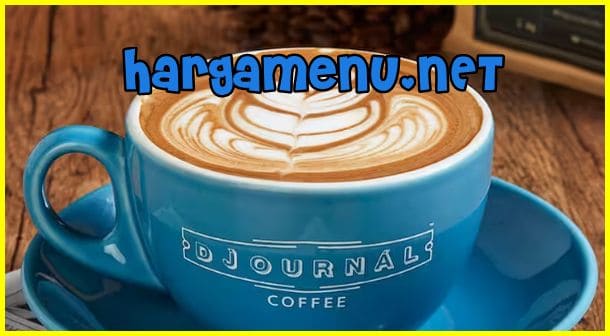 harga menu djournal coffee